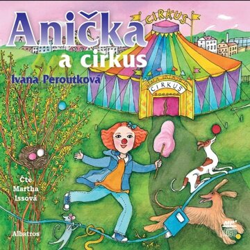 Obálka audioknihy Anička a cirkus