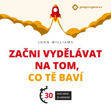 Obálka audioknihy Začni vydělávat na tom, co tě baví