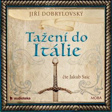 Obálka audioknihy Tažení do Itálie
