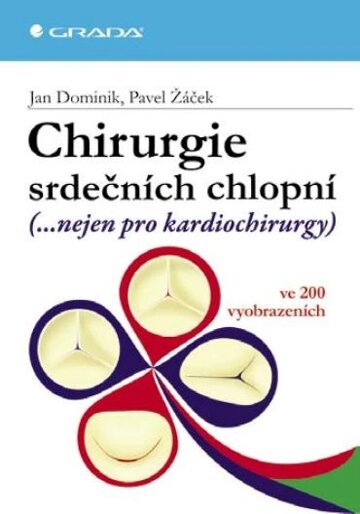 Obálka knihy Chirurgie srdečních chlopní