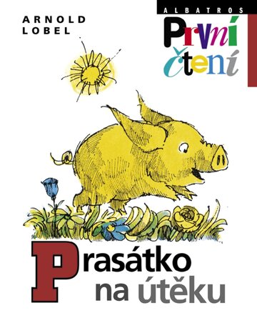 Obálka knihy Prasátko na útěku