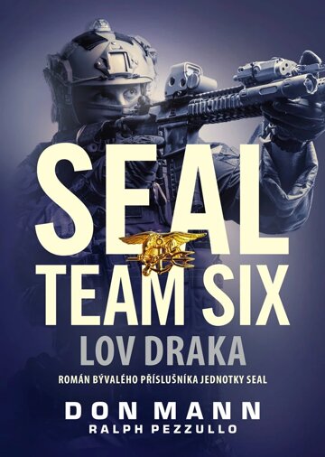 Obálka knihy SEAL team six: Lov draka