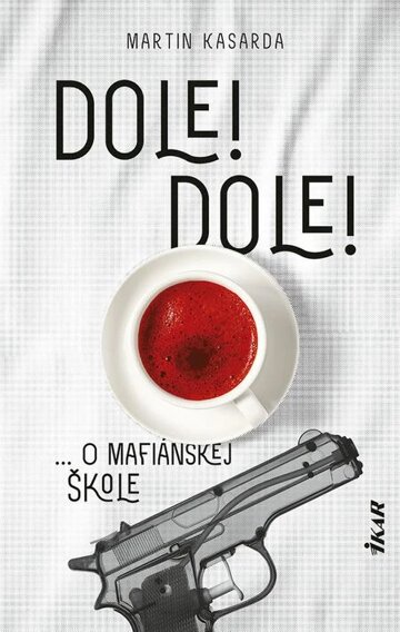 Obálka knihy Dole! Dole!