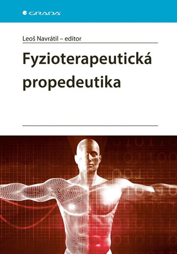 Obálka knihy Fyzioterapeutická propedeutika