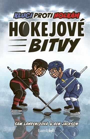 Obálka knihy Hokejové bitvy – Kluci proti holkám
