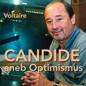 Obálka audioknihy Voltaire: Candide aneb Optimismus