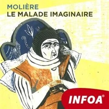 Obálka audioknihy Le Malade imaginaire