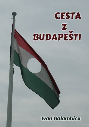 Obálka knihy Cesta z Budapešti