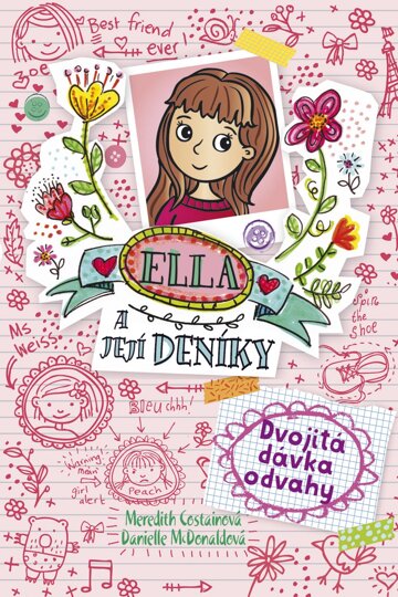 Obálka knihy Ella a její deníky: Dvojitá dávka odvahy