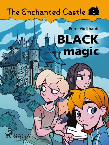 Obálka knihy The Enchanted Castle 1 - Black Magic
