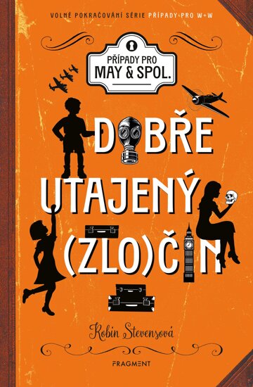 Obálka knihy Dobře utajený zločin