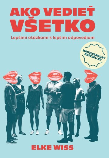 Obálka knihy Ako vedieť všetko