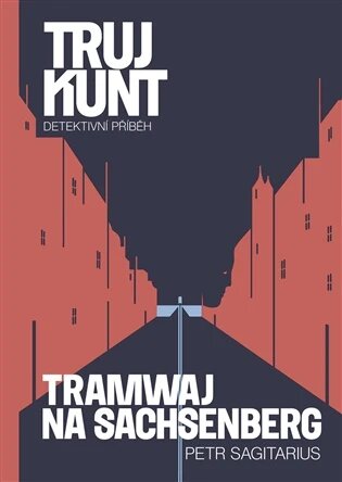 Obálka knihy Tramwaj na Sachsenberg