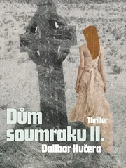 Dům soumraku II.