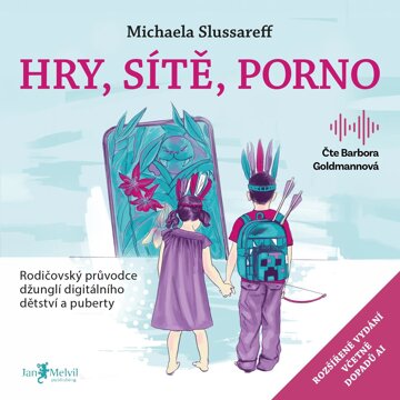 Obálka audioknihy Hry, sítě, porno (2. vydání)