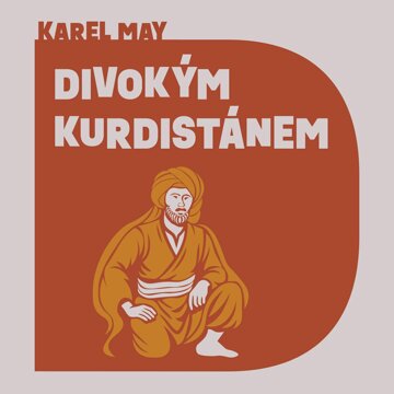 Obálka audioknihy Divokým Kurdistánem