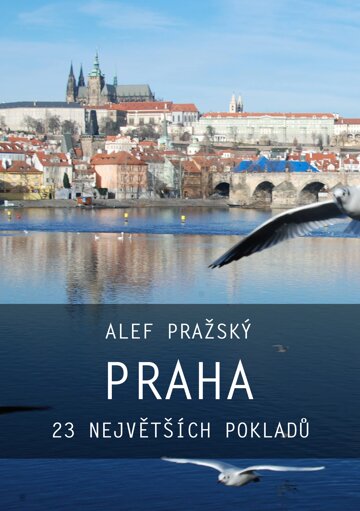 Obálka knihy Praha: 23 největších pokladů