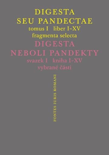 Obálka knihy Digesta seu Pandectae / Digesta neboli Pandekty