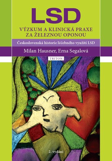 Obálka knihy LSD - Výzkum a klinická praxe za železnou oponou