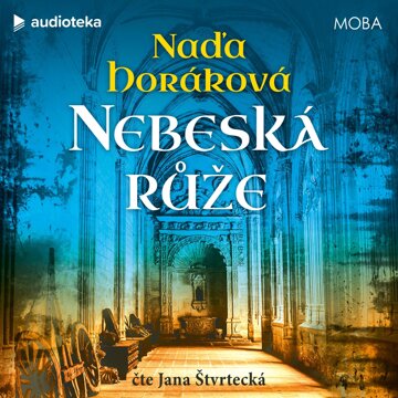 Obálka audioknihy Nebeská růže