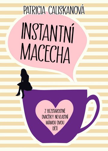 Obálka knihy Instantní macecha