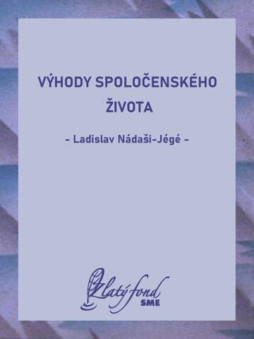 Obálka knihy Výhody spoločenského života