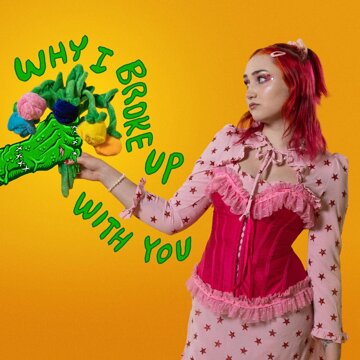 Obálka uvítací melodie Why I Broke Up With You