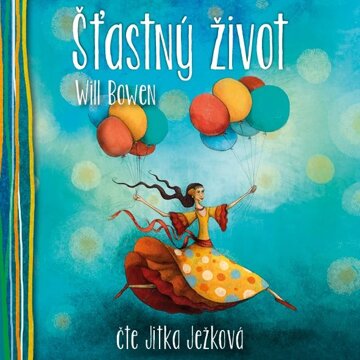 Obálka audioknihy Šťastný život