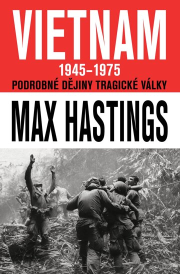 Obálka knihy VIETNAM 1945–1975