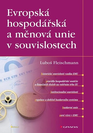 Obálka knihy Evropská hospodářská a měnová unie v souvislostech