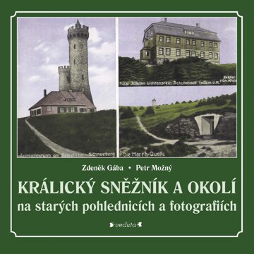 Obálka knihy Králický Sněžník a okolí