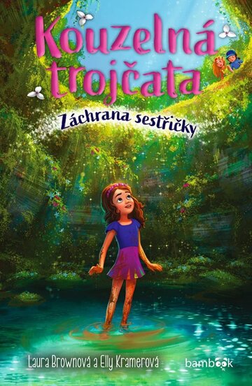 Obálka knihy Kouzelná trojčata – Záchrana sestřičky