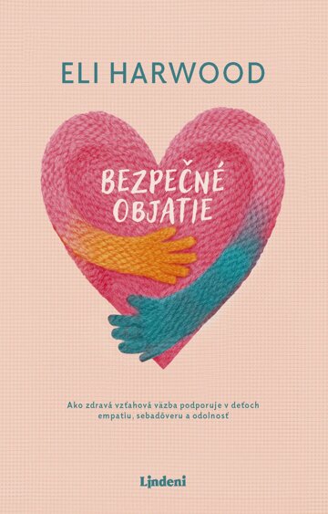 Obálka knihy Bezpečné objatie