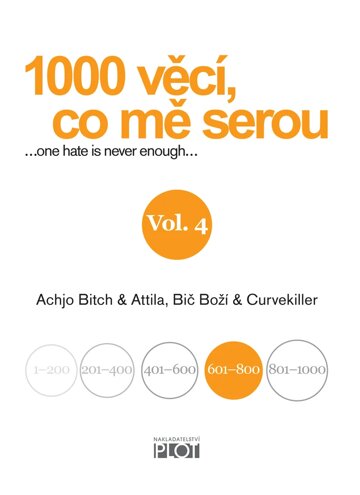 Obálka knihy 1000 věcí, co mě serou 4