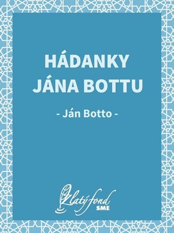 Obálka knihy Hádanky Jána Bottu