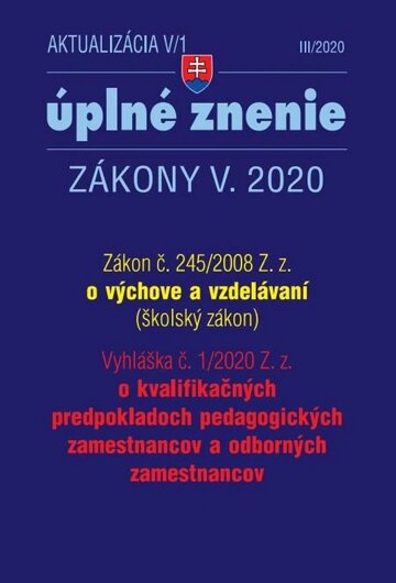 Obálka knihy Aktualizácia V/1 2020 - Zákon o výchove a vzdelávaní - Školský zákon