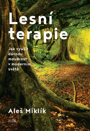 Obálka knihy Lesní terapie
