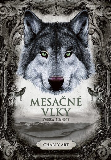 Obálka knihy Mesačné vlky 2: Svorka temnoty