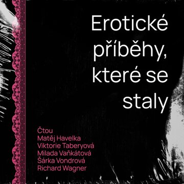 Obálka audioknihy Erotické příběhy, které se staly