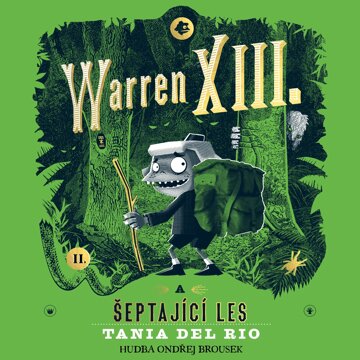 Obálka audioknihy Warren XIII. a šeptající les