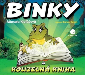 Obálka knihy Binky a kouzelná kniha / Binky and the Book of Spells