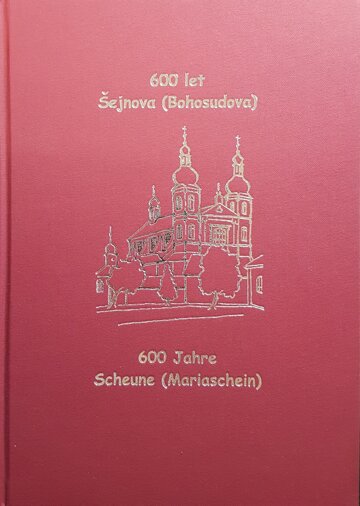 Obálka knihy 600 let Bohosudova (Šejnova)
