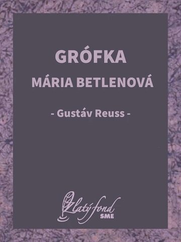 Obálka knihy Grófka Mária Betlenová