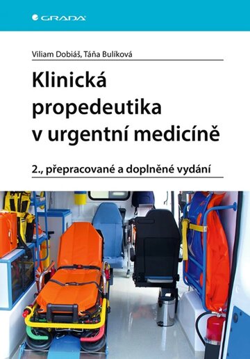 Obálka knihy Klinická propedeutika v urgentní medicíně