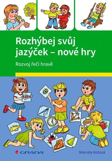 Obálka knihy Rozhýbej svůj jazýček – nové hry