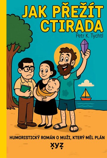 Obálka knihy Jak přežít Ctirada