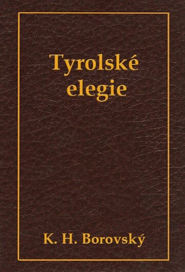 Obálka knihy Tyrolské elegie