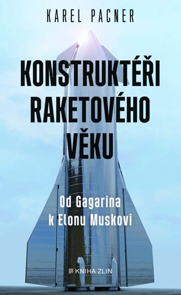 Obálka knihy Konstruktéři raketového věku