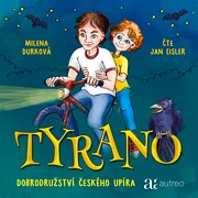Tyrano – Dobrodružství českého upíra