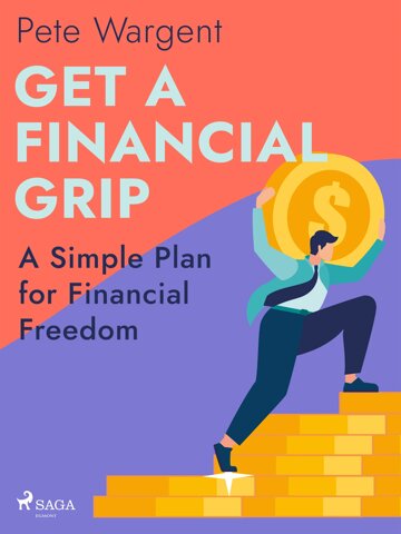 Obálka knihy Get a Financial Grip: A Simple Plan for Financial Freedom